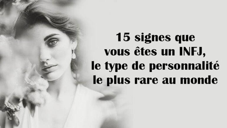 Vous êtes le type de personnalité le plus rare au monde, les 15 signes INFJ