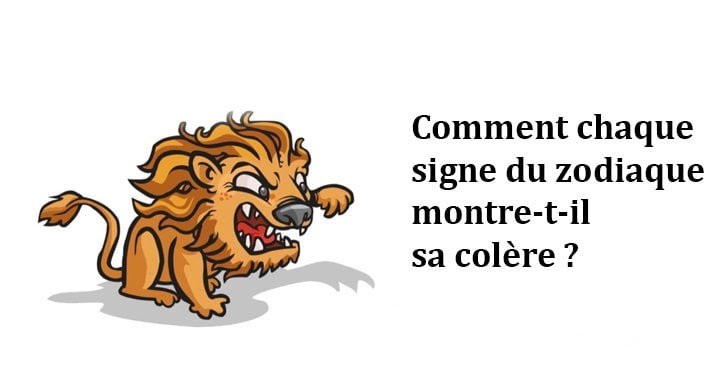 Comment chaque signe exprime-t-il la colère?