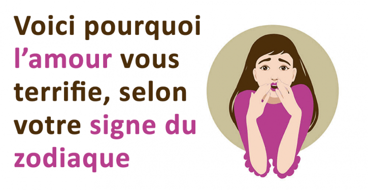 C’est pourquoi l’amour vous fera peur en fonction de vos signes du zodiaque