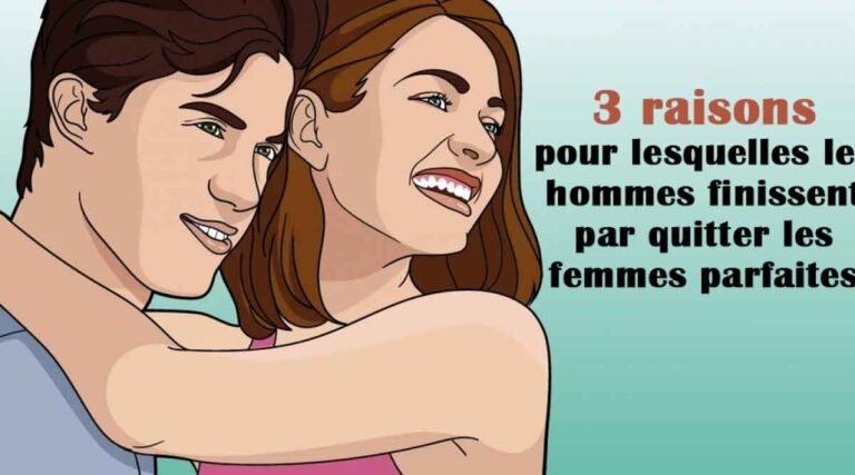 3 raisons pour lesquelles les hommes quittent finalement la femme parfaite